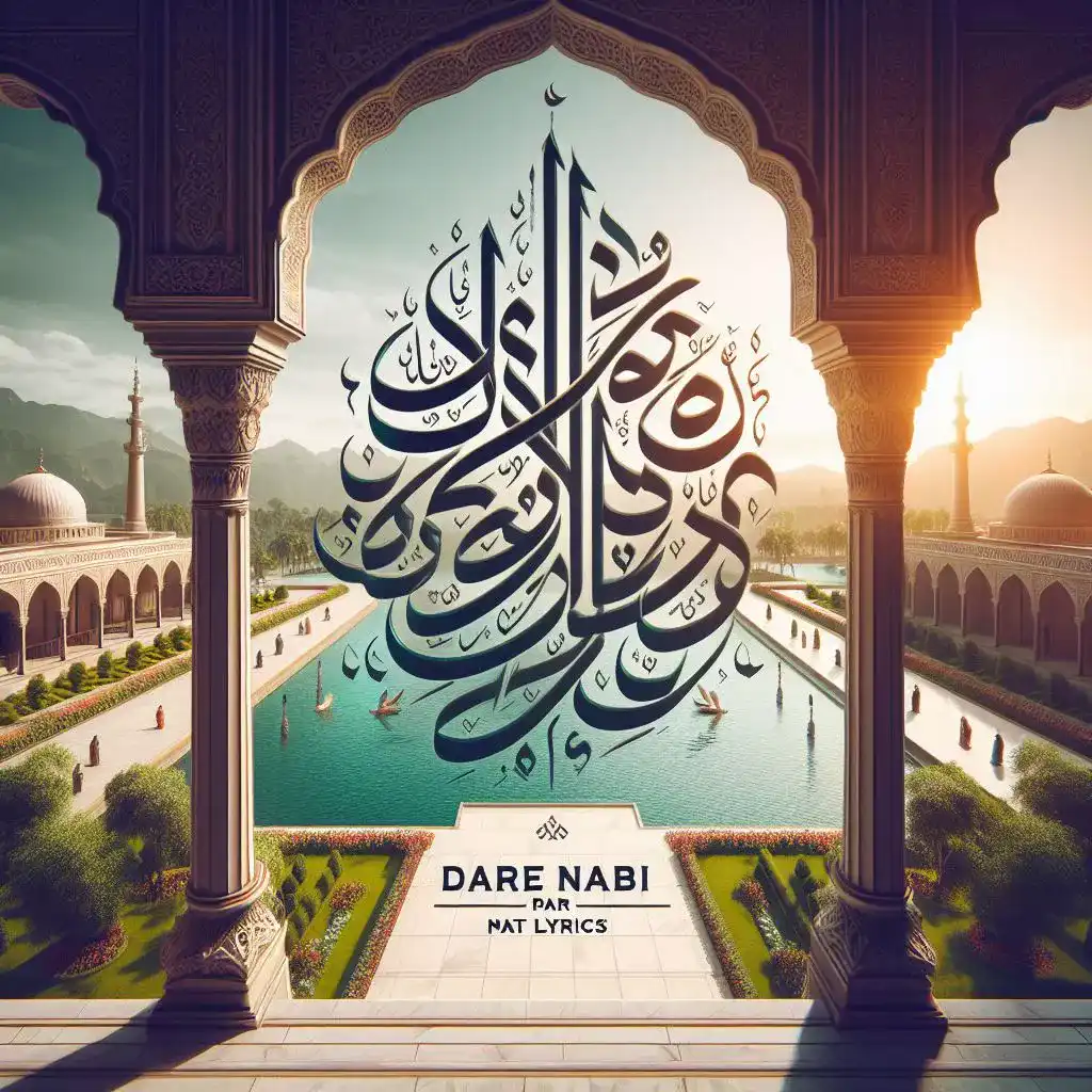 Dare Nabi par Naat lyrics